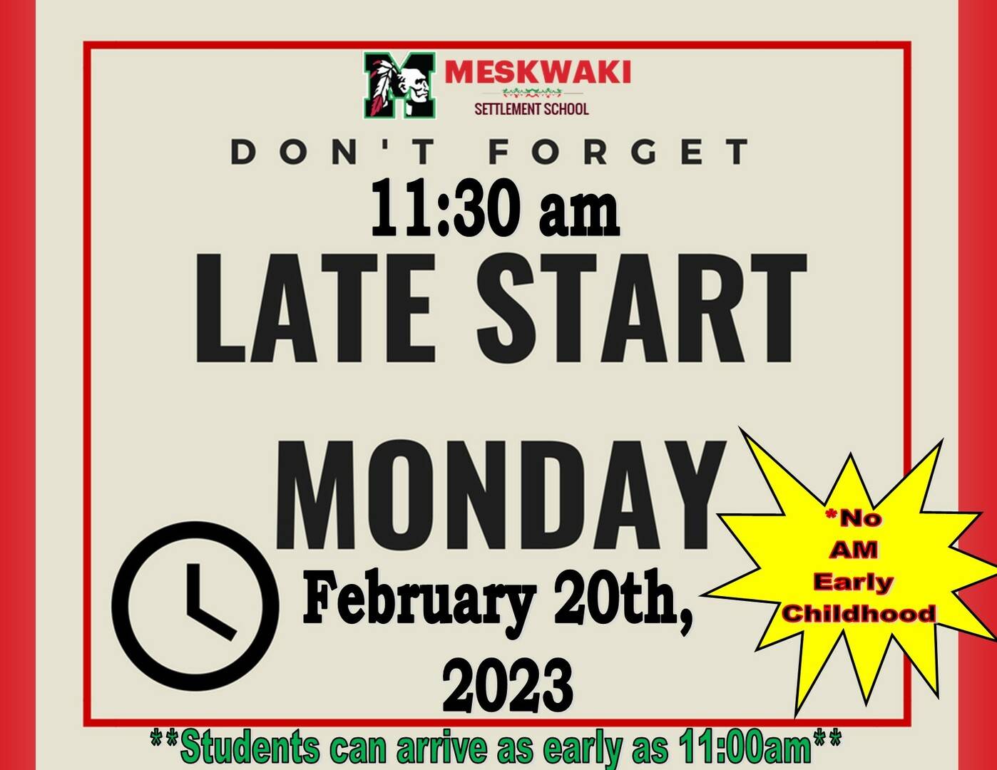11 30 Late Start Monday Feb 20th 2023 Meskwaki Settlement School